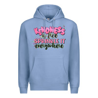 Colony Blue kindness is free sprinkle it everywhere Premium Hoodie - JahusDesignShop