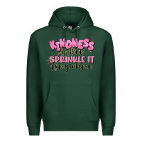 Sports Green kindness is free sprinkle it everywhere Premium Hoodie - JahusDesignShop