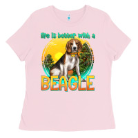 Bubblegum Pink life is better with a beagle Ladies Tee - texasbilliewilder