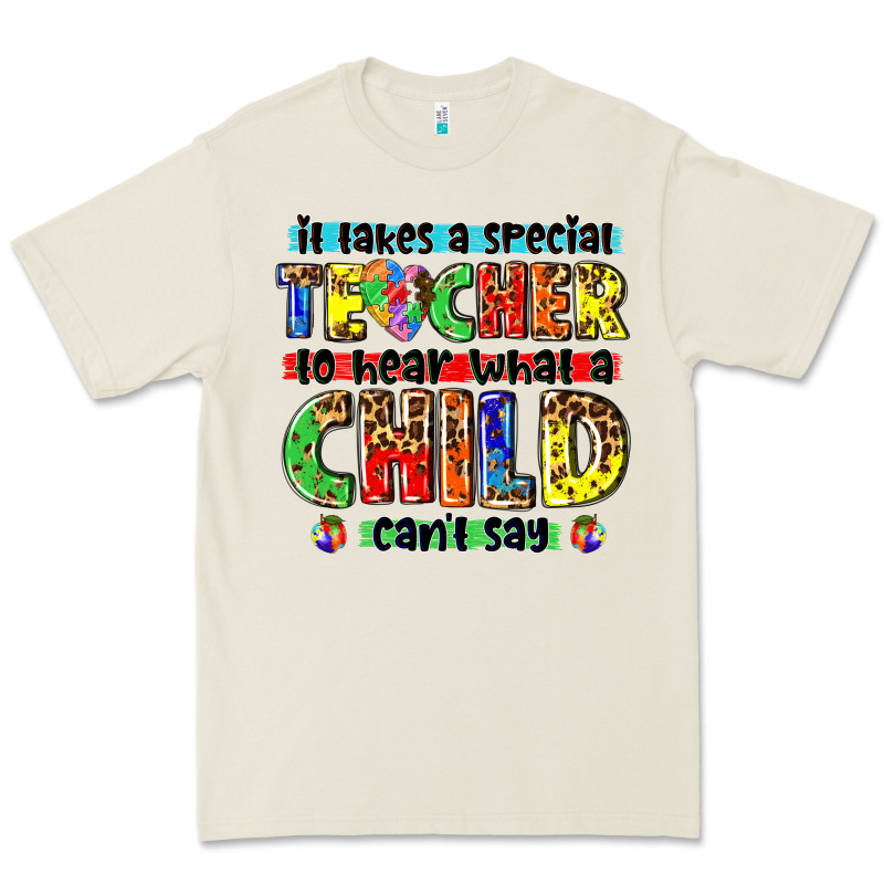 It Takes A Special Teacher To Hear What A Child Cant Say Tbw Premium Tee by texasbilliewilder | Teevron