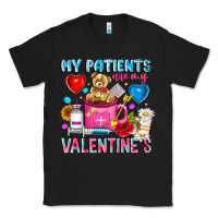 Black My Patients is Valentines Classic Tee - CowhideDigitalArt