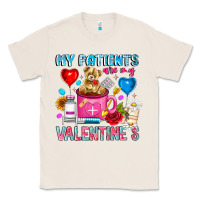 Natural My Patients is Valentines Classic Tee - CowhideDigitalArt
