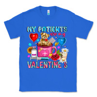 True Royal My Patients is Valentines Classic Tee - CowhideDigitalArt