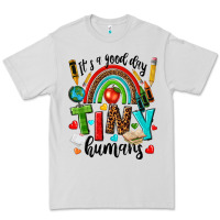 Dove Grey it s a good day tiny humans Premium Tee - texasbilliewilder