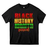 Black black history month period juneteenth Heavy Core Tee - texasbilliewilder