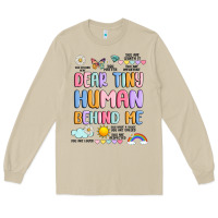 Dear Tiny Human Behind Me Long Sleeve Tee | Teevron