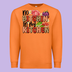 No Bitchin'in My Kitchen Premium Sweatshirt Designed By Artiststas