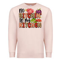 Pale Pink no bitchin'in my kitchen Premium Sweatshirt - Artiststas