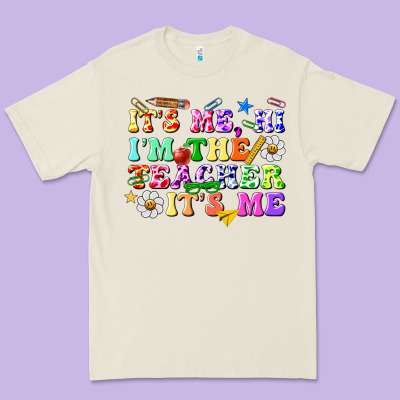 Its Me Hi Im The Teacher Its Me Premium Tee Designed By Texasbilliewilder