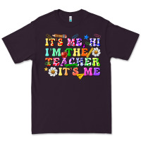 Plum its me hi im the teacher its me Premium Tee - texasbilliewilder