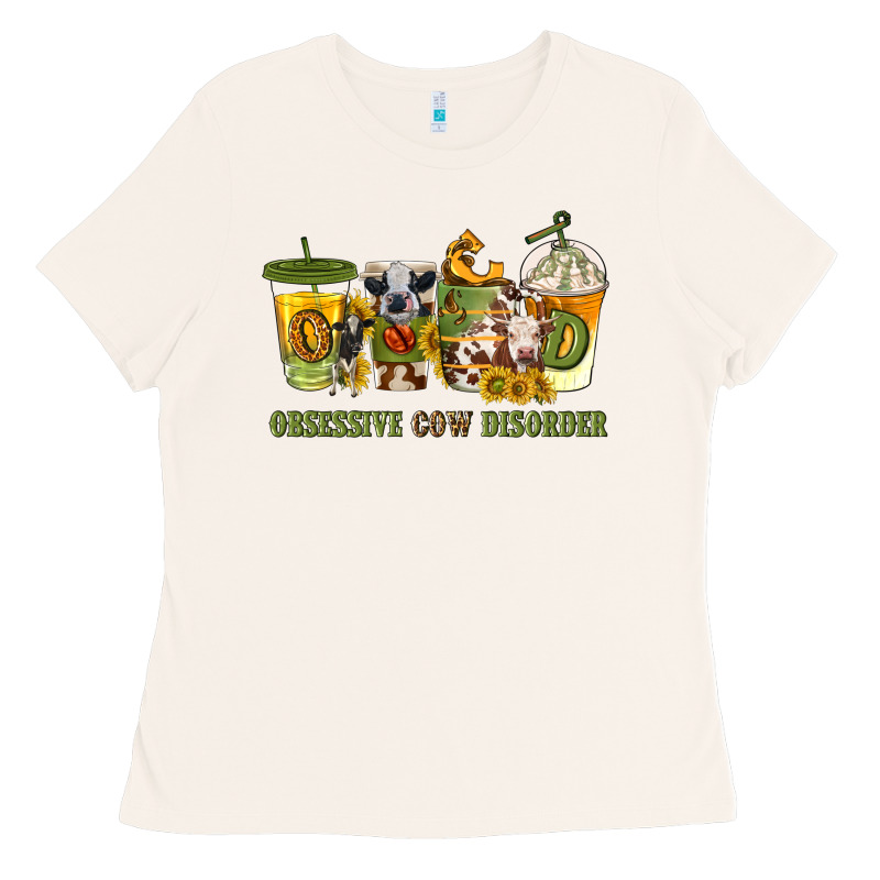 Obsessive Cow Disorder Coffee Cups Ladies Tee by texasbilliewilder | Teevron