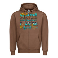 Chestnut maybe some things last forever after all Zipper Hoodie - NancyCooperArtShop