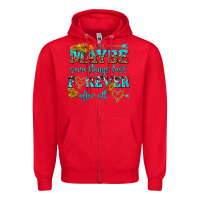 Red maybe some things last forever after all Zipper Hoodie - NancyCooperArtShop
