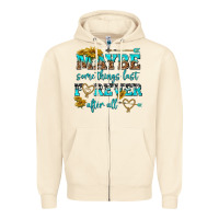 Sandshell maybe some things last forever after all Zipper Hoodie - NancyCooperArtShop