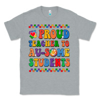 Heather Grey Proud Teacher to au-some student Classic Tee - CowhideDigitalArt