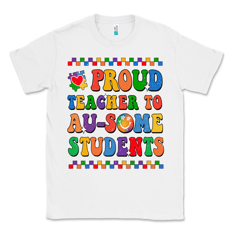 Proud Teacher To Au-some Student Classic Tee by CowhideDigitalArt | Teevron