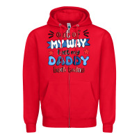 Red out of my wat ı get my daddy back today Zipper Hoodie - MaliasSmallBusiness