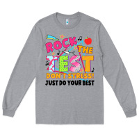 Heather Grey rock the test don't stress! just do your best Long Sleeve Tee - JahusDesignShop
