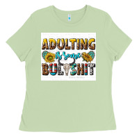 Matcha adulting is some bullshit Ladies Tee - texasbilliewilder