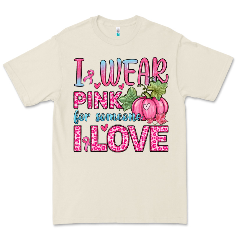I Wear Pink For Someone I Love Premium Tee by Zillion Design Studio | Teevron