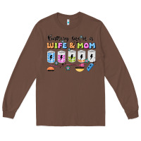 Chestnut battery life of a wife & mom Long Sleeve Tee - JahusDesignShop