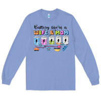 Colony Blue battery life of a wife & mom Long Sleeve Tee - JahusDesignShop