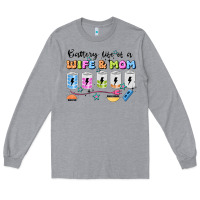 Heather Grey battery life of a wife & mom Long Sleeve Tee - JahusDesignShop