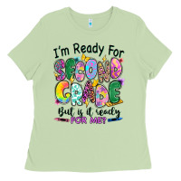 Matcha I'm ready for second grade but is it ready for me Ladies Tee - RanaPortraitStore
