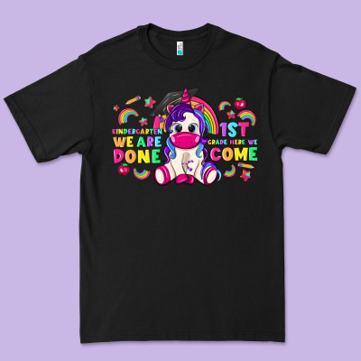 Kindergarten We Are Done 1st Here We Come With Unicorn Premium Tee Designed By Texasbilliewilder