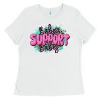 White babes support babes Ladies Tee - JahusDesignShop