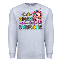 Heather Grey cute smart and a little bit dramatic Premium Sweatshirt - Artiststas