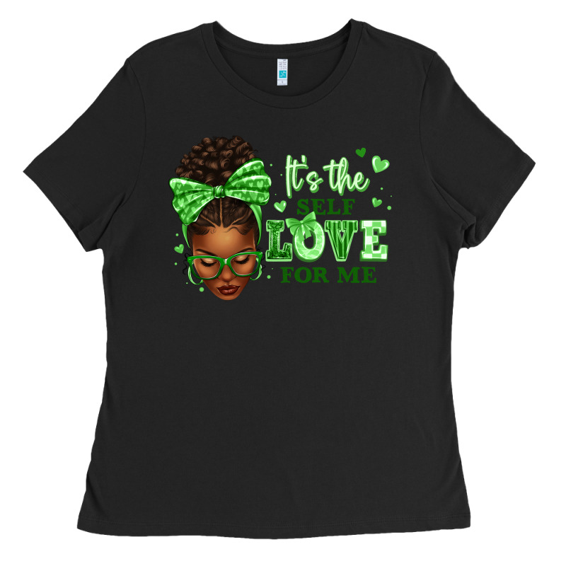 Sorority Colors Green Its The Self Love For Me Afr Ladies Tee by texasbilliewilder | Teevron