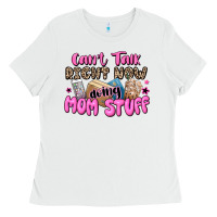 White can't talk right now doing mom stuff Ladies Tee - JahusDesignShop