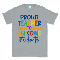 Heather Grey Proud teacher to au-some students Classic Tee - CowhideDigitalArt