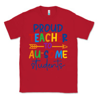 Red Proud teacher to au-some students Classic Tee - CowhideDigitalArt