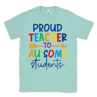 Seafoam Proud teacher to au-some students Classic Tee - CowhideDigitalArt