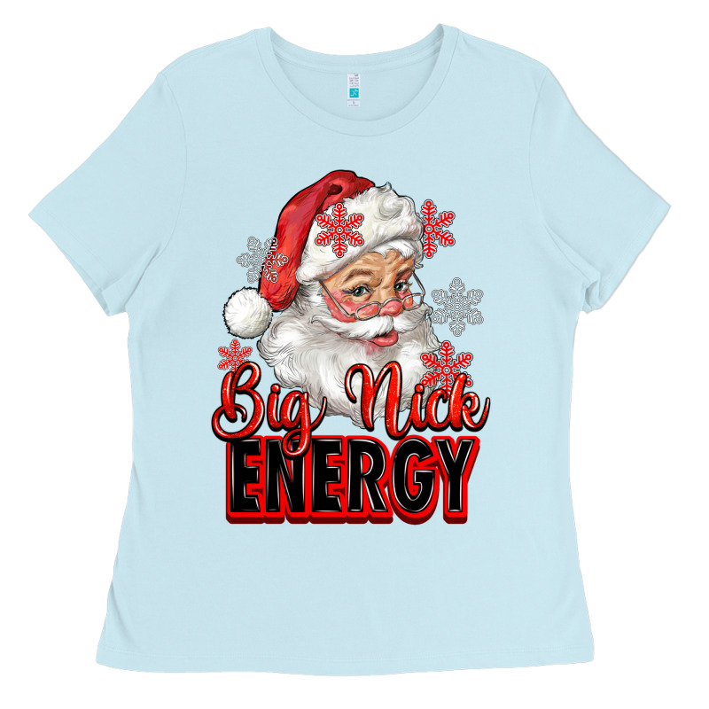 Big Nick Energy Santa Claus Ladies Tee by RanaPortraitStore | Teevron
