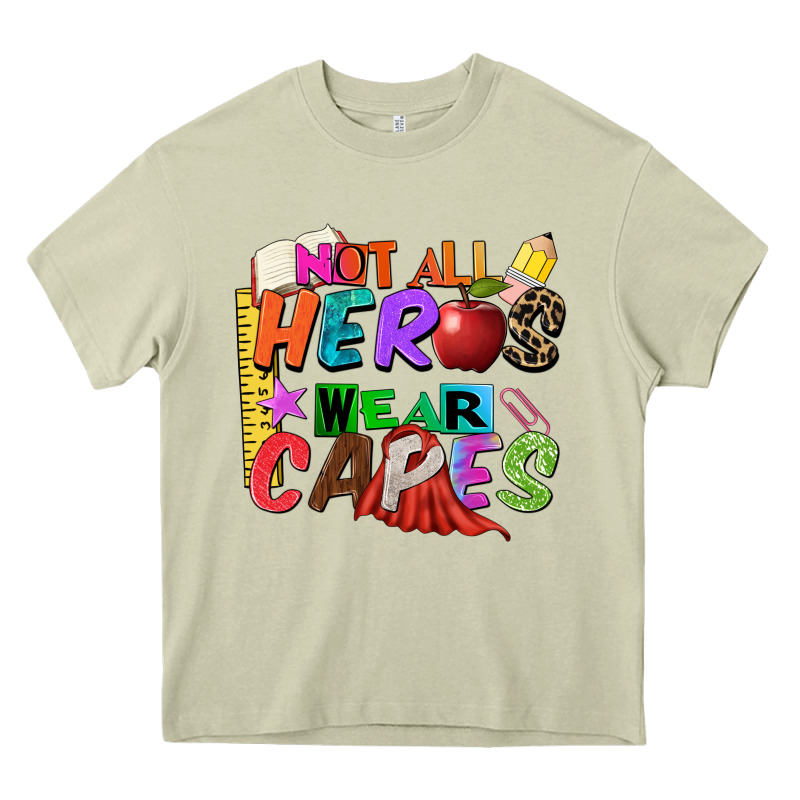 Not All Heros Wear Capes Heavy Core Tee by Zillion Design Studio | Teevron