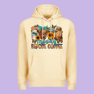 Moody Before Coffee Premium Hoodie Designed By Jahusdesignshop