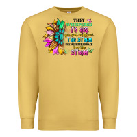 Antique Gold they whispered to her you can't withstand the stor Premium Sweatshirt - Artiststas