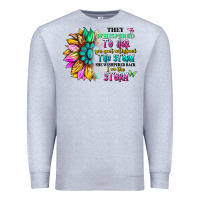 Heather Grey they whispered to her you can't withstand the stor Premium Sweatshirt - Artiststas