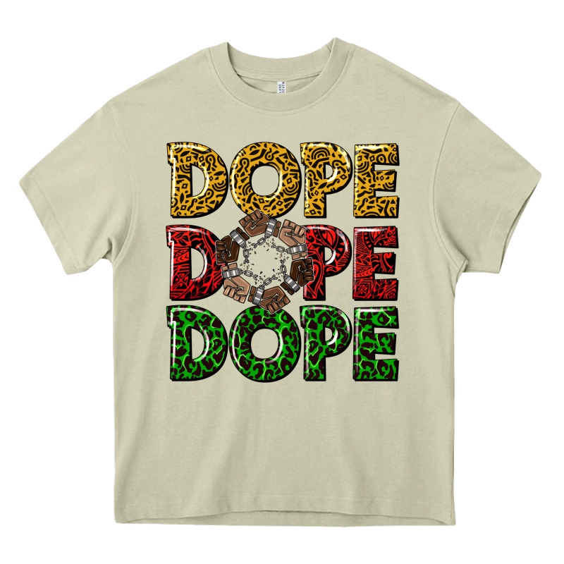 Dope Dope Dope Heavy Core Tee by texasbilliewilder | Teevron