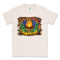 Natural life is better around the campfire Classic Tee - BarkalooDesign