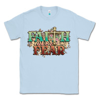 Dusty Blue faith over fear cross Classic Tee - NancyCooperArtShop