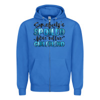 True Royal somebodys spoiled blue collar girlfriend Zipper Hoodie - MaliasSmallBusiness