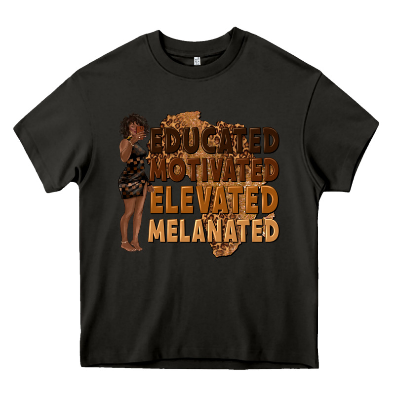 Educated Motivated Elevated Melanated Heavy Core Tee by texasbilliewilder | Teevron