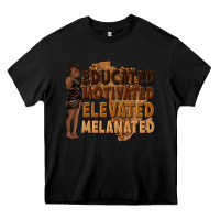 Black educated motivated elevated melanated Heavy Core Tee - texasbilliewilder
