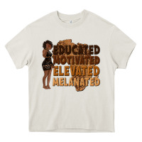 Cream educated motivated elevated melanated Heavy Core Tee - texasbilliewilder