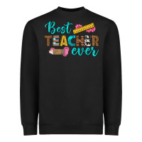 Black best teacher ever Heavyweight Sweatshirt - BundleAndBundleShop