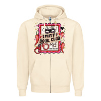 Smutty Book Club Admit One Good Girls Only Zipper Hoodie | Teevron